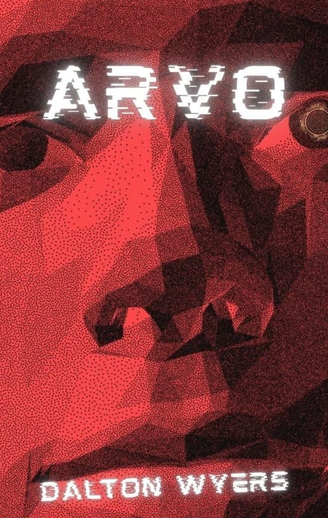Custom thriller book cover design for ARVO by Dalton Wyers